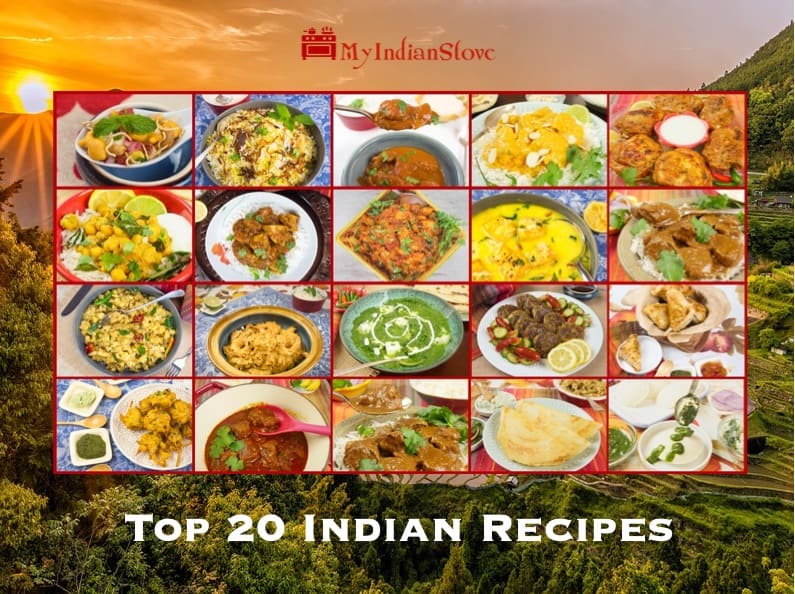 Top 20 Most Popular Indian Dishes Recipes MyIndianStove   1001 TOP 20 HZ 